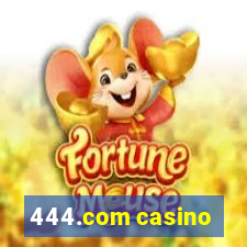 444.com casino